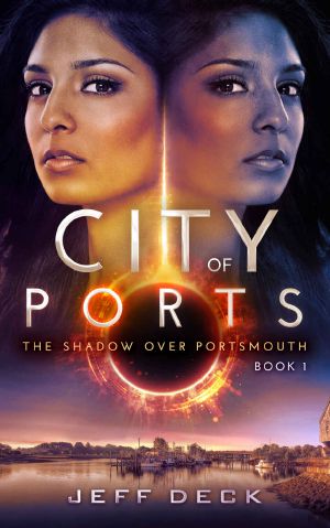 [The Shadow Over Portsmouth 01] • City of Ports